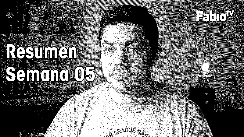 Imagen de FabioTV - Resumen Semana 05 - 2021