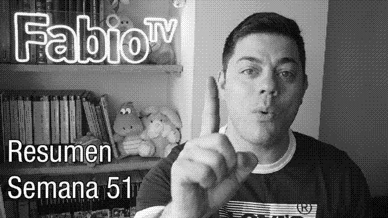 Imagen de FabioTV - Resumen Semana 51 - 2020