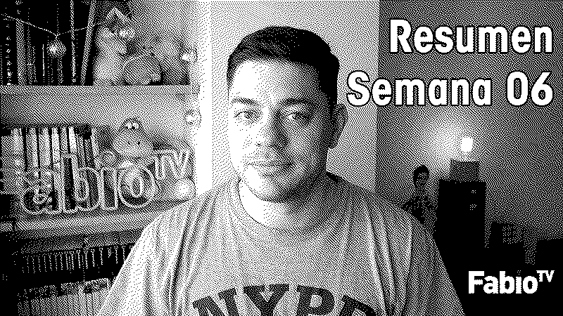 Imagen de FabioTV - Resumen Semana 06 - 2021