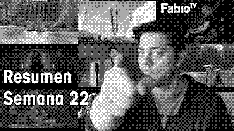 Imagen de FabioTV - Resumen Semana 22 - 2021