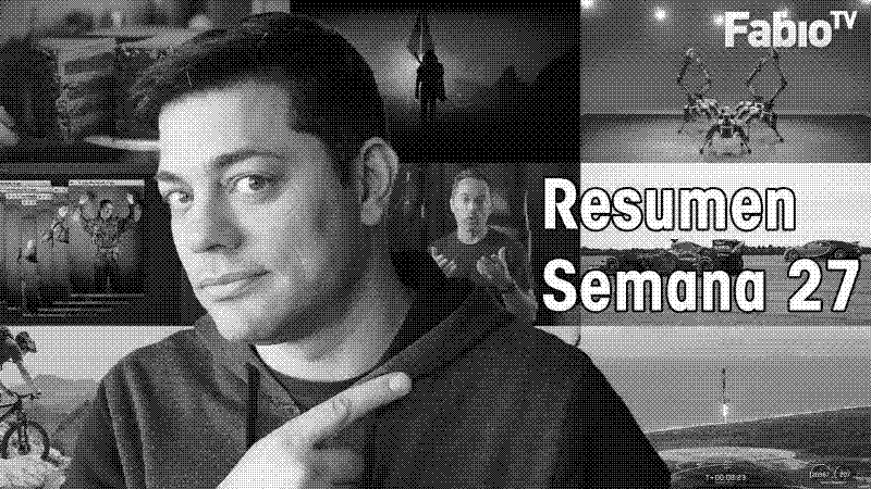 Imagen de FabioTV - Resumen Semana 27 - 2021