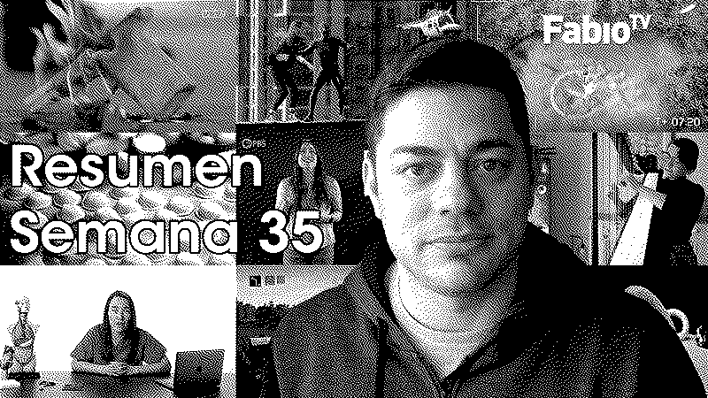 Imagen de FabioTV - Resumen Semana 35 - 2021