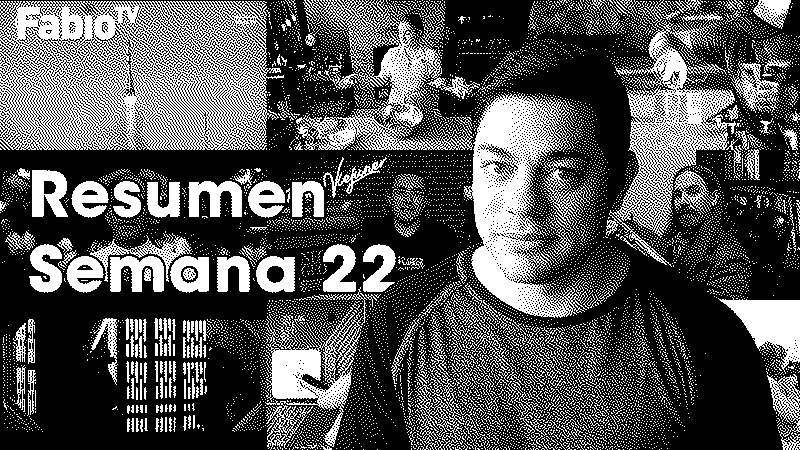 Imagen de FabioTV - Resumen Semana 22 - 2022 