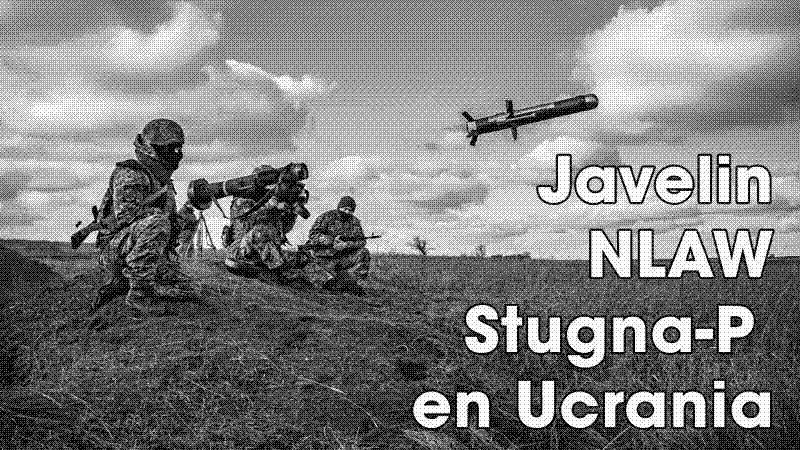 Imagen de Javelin, NLAW y Stugna-P en Ucrania