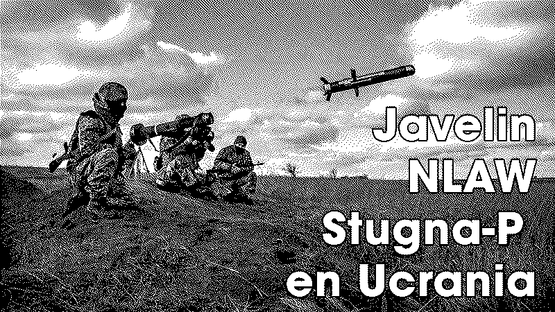 Imagen de Javelin, NLAW y Stugna-P en Ucrania