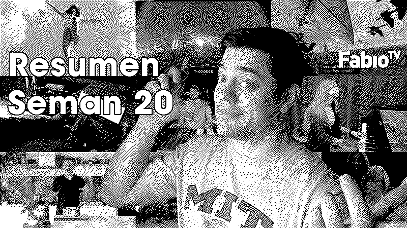 Imagen de FabioTV - Resumen Semana 20 - 2022 