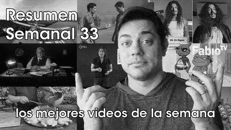 Imagen de FabioTV - Resumen Semana 33 - 2022 