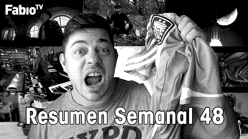 Imagen de FabioTV - Resumen Semana 48 - 2022 