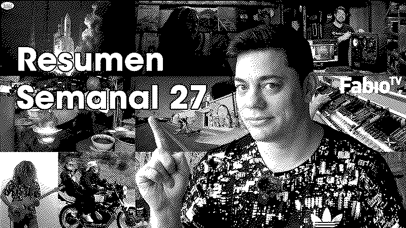 Imagen de FabioTV - Resumen Semana 27 - 2023