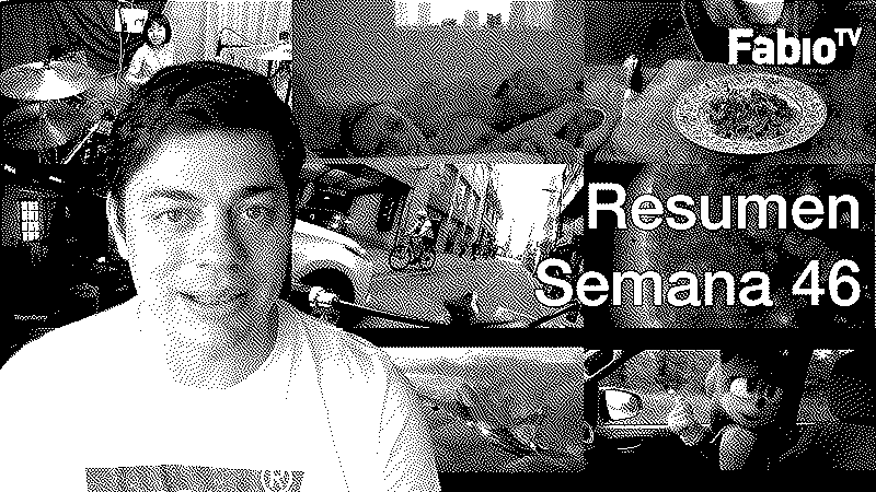 Imagen de FabioTV - Resumen Semana 46 - 2019