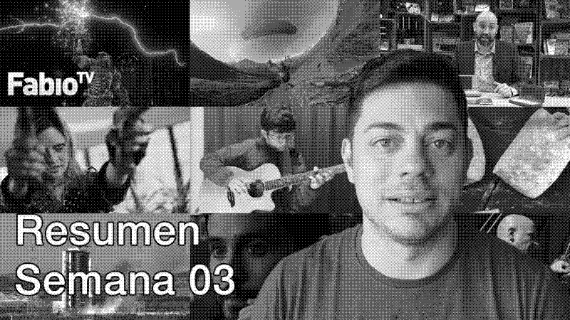 Imagen de FabioTV - Resumen Semana 03 - 2020