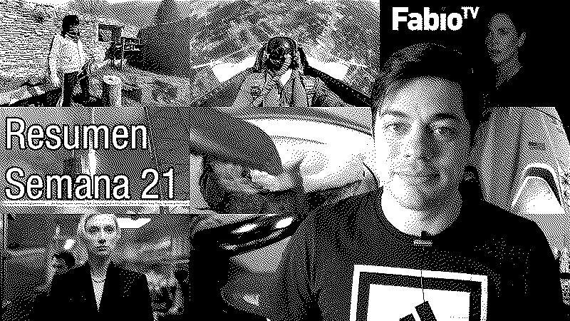 Imagen de FabioTV - Resumen Semana 21 - 2020