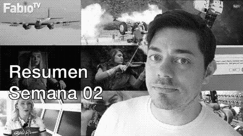 Imagen de FabioTV - Resumen Semana 02 - 2020